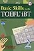 Book cover of Basic Skills for the TOEFL iBT 2, Writing Book (w/Audio CD, Transcript & Answer Key).