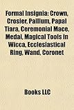Formal Insignia: Papal Tiara-