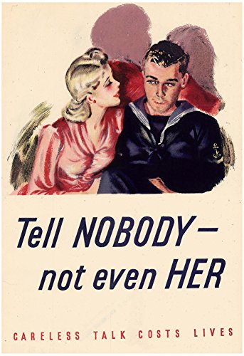 Tell Nobody Not Even Her Careless Talk Costs Lives WWII War Propaganda Art Print Poster 13 x 19in