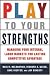 Play to Your Strengths: Managing Your Internal Labor Markets for Lasting Competitive ...