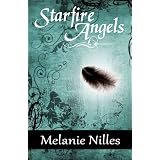 Starfire Angels (Starfire Angels: Dark Angel Chronicles Book 1)