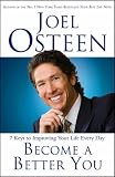  : Become a Better You: 7 Keys to Improving Your Life Every Day