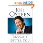 Become a Better You: 7 Keys to Improving Your Life Every Day