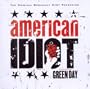 American Idiot: The Original Broadway Cast Recording Featuring Green Day