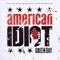 Original Broadway Cast Recording American Idiot