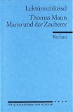 Produkt-Bild: Thomas Mann: Mario und der Zauberer. Lekt&uuml;reschl&uuml;ssel