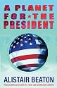 A Planet for the President