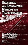 Statistical and econometric methods for transportation data analysis