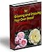 101 Tips for Growing and Enjoying Your Own Great Rose Garden