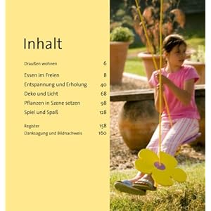 Draußen wohnen: 40 Projekte für den Garten