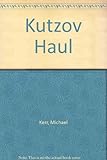 The Kutzov haul