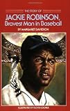 The Story of Jackie Robinson: Bravest Man in Baseball (Dell Yearling Biography) by Margaret Davidson (1987-12-01)