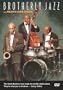Brotherly Jazz