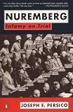 Nuremberg: Infany on Trial (014016622X) by Persico, Joseph E.