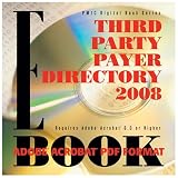 Third Party Payer Directory 2008 E-book, PDF Format (Pmic Digital Book Series)