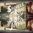 O Be Joyful
