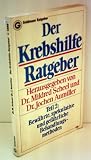 Produkt-Bild: Dr. Mildred Scheel: Der Krebshilfe Ratgeber - Verlag: Goldmann