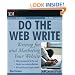 Do the Web Write: Writing for and Marketing Your Website (Numbers 101 for Small Business)