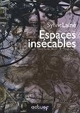 Espaces ins�cables