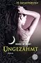 House of Night 4: Ungez�hmt