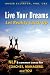 Live Your Dreams... Let Reality Catch Up: NLP and Common Sense for Coaches, Managers and You