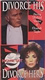 Divorce His Divorce Hers [VHS]