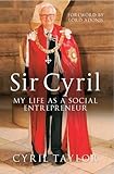 Sir Cyril : my life as a social entrepreneur