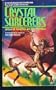 The Crystal Sorcerers