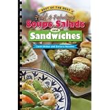 Fast & Fabulous Soups, Salads and Sandwiches (Best of the Best)
