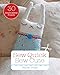 Sew Quick, Sew Cute: 30 Simple, Speedy Projects