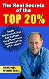 The Real Secrets of the Top 20%: Double Your Income Selling Over The Phone