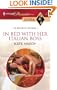 In Bed With Her Italian Boss (Harlequin Presents Extra (Unnumbered))