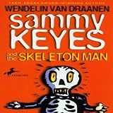 Sammy Keyes and the Skeleton Man (Unabridged)