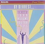 By Request: The Best Of John Williams And The Boston Pops Orchestra