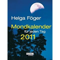 Mondkalender f�r jeden Tag 2011: Taschenkalender