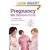 Pregnancy for Modern Girls: The naked truth about being pregnant