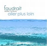 Faudrait Aller Plus Loin