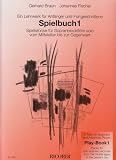 Produkt-Bild: Spielbuch 1: Ein Lehrwerk f&uuml;r Anf&auml;nger und Fortgeschrittene: Spielst&uuml;cke f&uuml;r Sopranblockfl&ouml;te solo vom Mittelalter bis zur Gegenwart