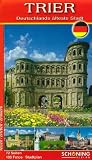 Trier: Deutschlands �lteste Stadt