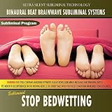 Binaural Beat Brainwave Subliminal Systems Stop Bedwetting - Binaural Beat Brainwave Subliminal Systems
