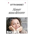 Aimer sans d�vorer