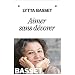 Aimer sans d�vorer