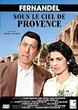 Sous le ciel de Provence (Fernandel) (French version)