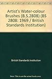 Specification for artists' water-colour brushes for local authorities : [metric units]