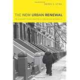 The New Urban Renewal: The Economic Transformation of Harlem and Bronzeville