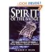 Spirit of the Badge: 60 True Police Stories of Divine Guidance, Miracles & Intuition