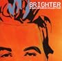 Greatest Hits: Brighter a Duncan Sheik Collection