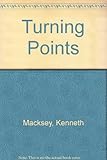 Turning points : in a life with war
