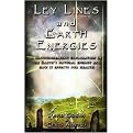 Ley Lines and Earth Energies (An Extraordinary Journey into the Earth's Natural Energy System) (Paperback)
