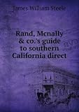 Rand, Mcnally & co.'s guide to southern California direct. 1